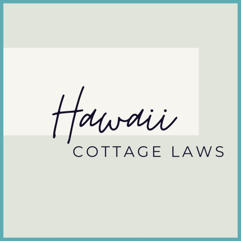Hawaii Cottage Laws