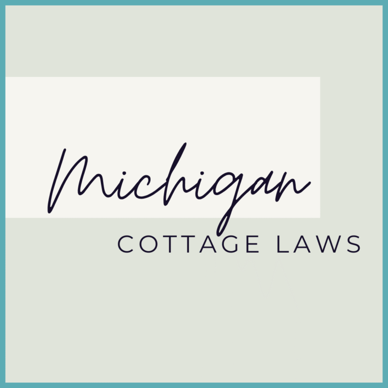 Michigan Cottage Laws