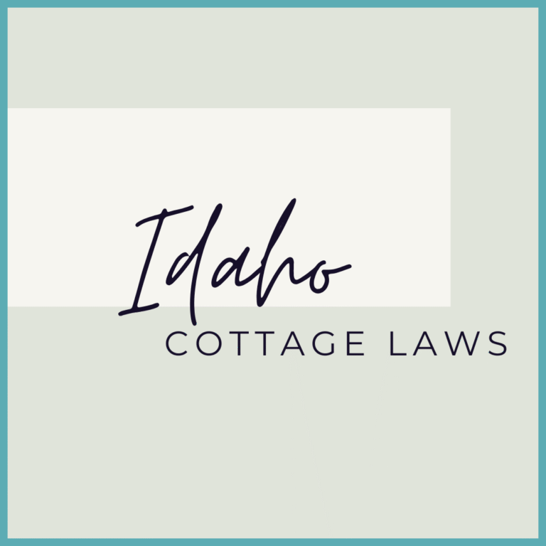 Idaho Cottage Laws
