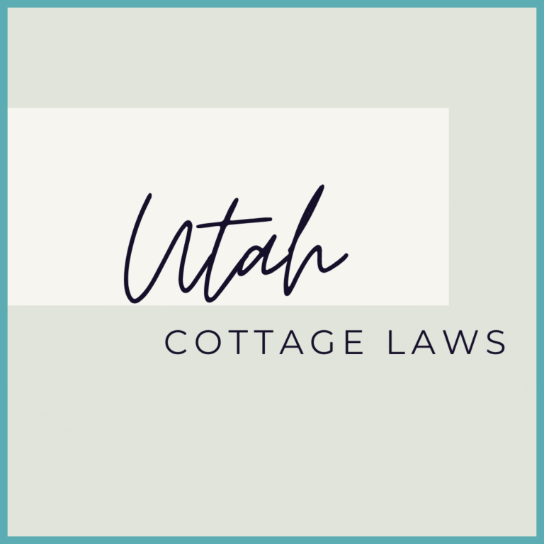 Utah Cottage Laws