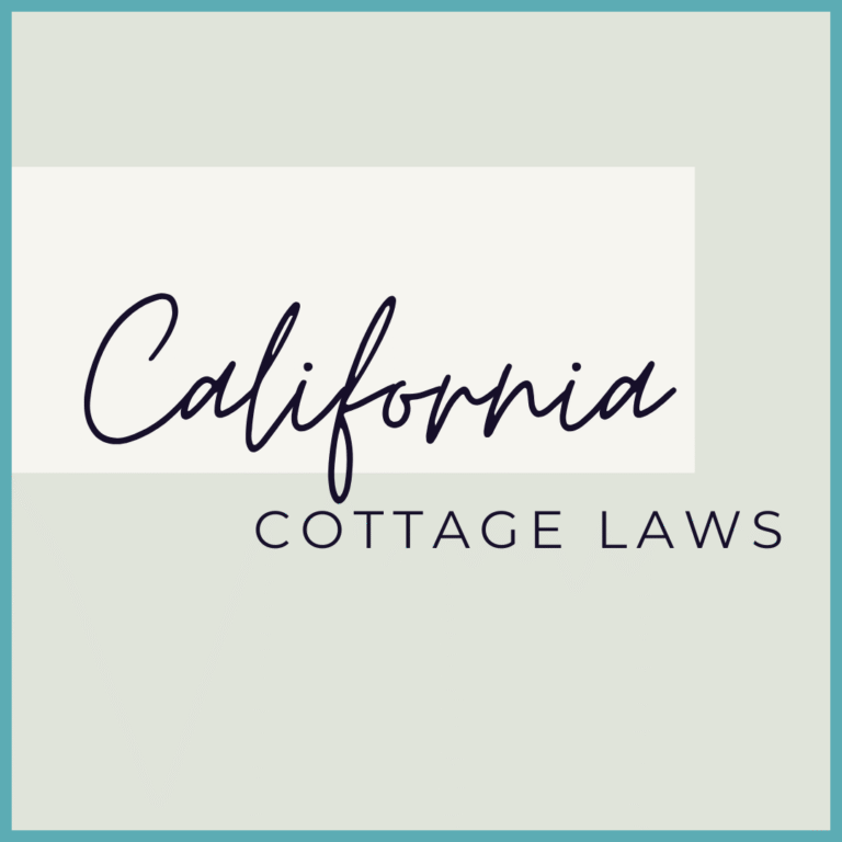 California Cottage Laws
