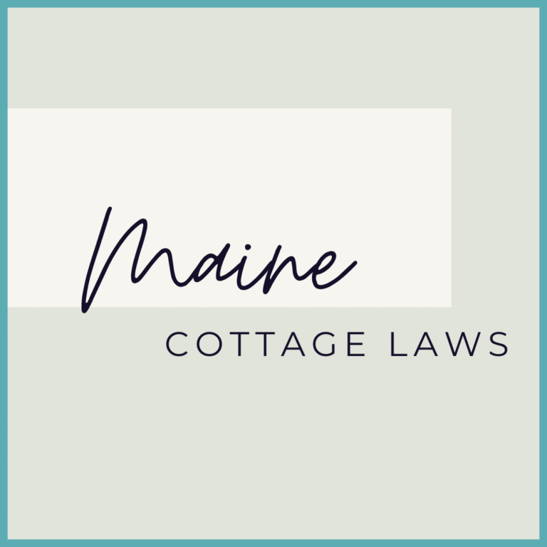 Maine Cottage Laws